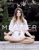 Méditer sans complexe